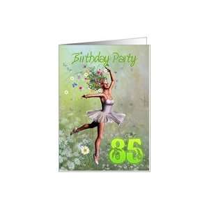  85th Birthday party invitation with a ballerina Card Toys 