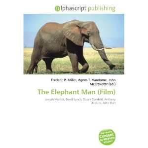  The Elephant Man (Film) (9786132679246) Books