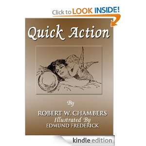 QUICK ACTION  ROBERT W. CHAMBERS ROBERT W. CHAMBERS, EDMUND 