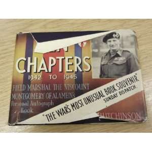  Ten chapters 1942 to 1945 Bernard L. MONTGOMERY Books