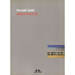  Architektur (9783775703291) Donald Art   Judd Books