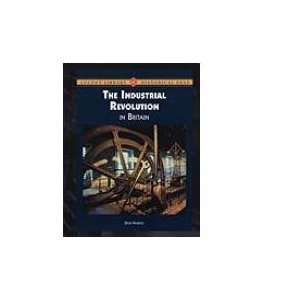    Industrial Revolution in Britain (9781420501520) Don Nardo Books
