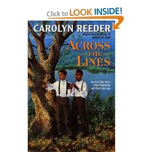  Across the Lines (9780613176521) Carolyn Reeder Books