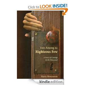 Two Among the Righteous Few Marty Brounstein  Kindle 