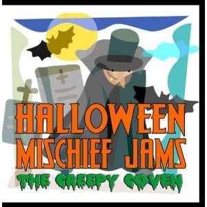  Halloween Mischief Jams The Creepy Coven Music