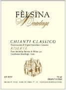 Felsina Chianti Classico Riserva 2007 