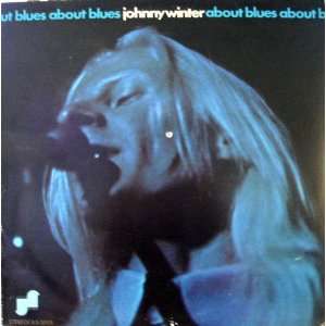  About Blues Johnny Winter Music
