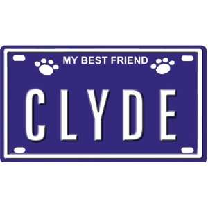  CLYDE Dog Name Plate for Dog House. Over 400 Names 