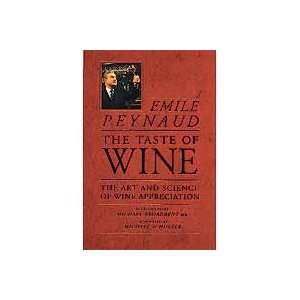 The Taste Of Wine by Emile Peynaud 