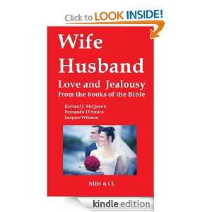 Wife, Husband, Love and Jealousy (From the books of the Bible 
