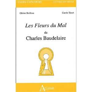   du mal de Charles Baudelaire (9782912232465) Carole Tisset Books