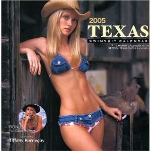  2005 Texas Swimsuit Calendar (9781887364201) Books