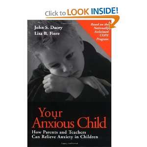   Can Relieve Anxiety in Children (9780787949976) John S. Dacey Books