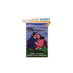   Strangers (Loveswept) (9780553445848) Kathy Lynn Emerson Books
