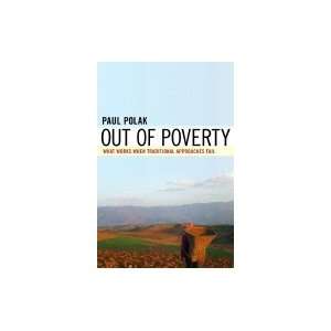  Out of Poverty What Works When Traditional Approaches Fail 