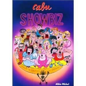  Manif de soutien au showbiz (9782226022936) Cabu Books
