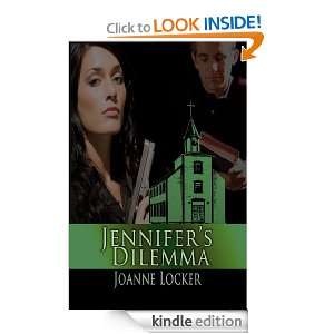 Jennifers Dilemma Joanne Locker  Kindle Store