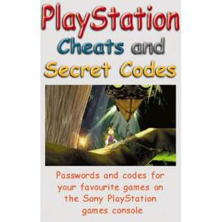  Play Station Cheats and Secret Codes Over 250 Games (Cheat 