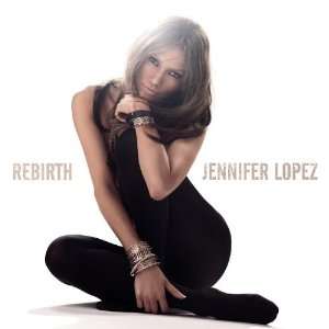  Rebirth [Vinyl] Jennifer Lopez Music