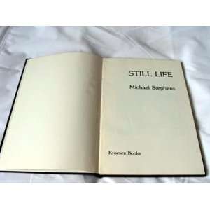  Still Life M.G. STEPHENS Books