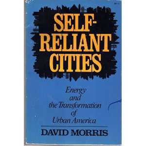  Self Reliant Cities Energy and the Transformation of 