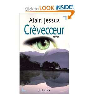  Crevecoeur Roman (French Edition) (9782709619400) Alain 