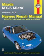 Mazda MX 5 Miata Haynes Repair Manual covering all Mazda MX 5 Miata 