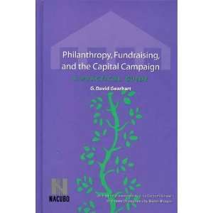  Philanthropy, Fund Raising, and the American Capital 
