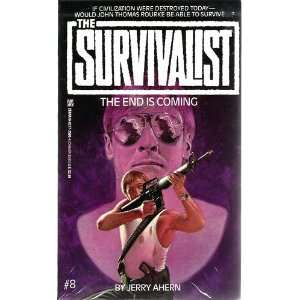  The End Is Coming (Survivalist No 8) (9780821725900) J 