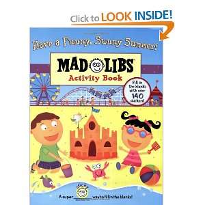  Have a Funny, Sunny Summer Mad Libs Activity Book 