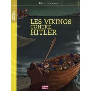  Les Vikings contre Hitler (French Edition) (9782350006413 