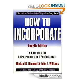 How to Incorporate A Handbook for Entrepreneurs and Professionals 