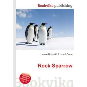  Rock Sparrow Ronald Cohn Jesse Russell Books