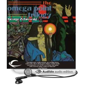   Trilogy (Audible Audio Edition) George Zebrowski, Oliver Wyman Books