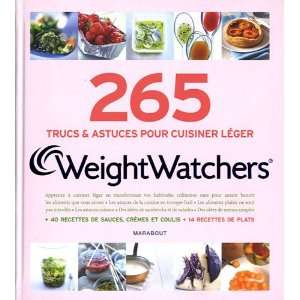  265 secrets de cuisine WeightWatchers (French Edition 