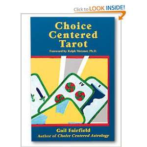    Choice Centered Tarot (9780878770847) Gail Fairfield Books