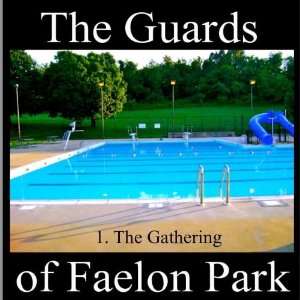   of Faelon Park   1. The Gathering (Episode One) Lisa Bath Music