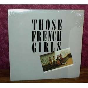  Those French Girls Music