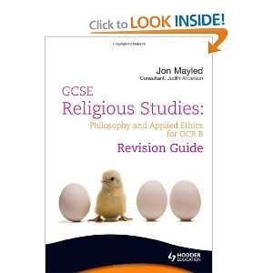 Religious Studies Philosophy & Applied Ethics Revision Guide for Ocr 