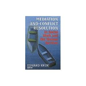  Mediation and Conflict Resolution in Social Work Books