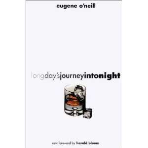 Long Days Journey Into Night Second Edition [LONG DAYS JOURNEY INTO 