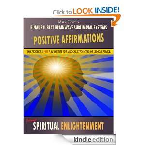 Positive Affirmations Spiritual Enlightenment Mark Cosmo, Binaural 