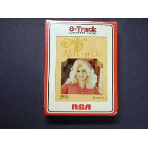  DOLLY PARTON   ALL I CAN DO   8 TRACK TAPE* Everything 