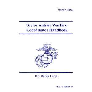  MCWP 3 25.6 Sector Antiair Warfare Coordinator Handbook U 