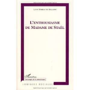   French Edition) (9782296046498) Louis Moreau de Bellaing Books