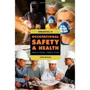 of Occupational Safety and Health (Fundamentals of Occupational Safety 