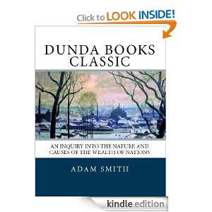 An Inquiry into the Nature and Causes of the Wealth of Nations (Dunda 