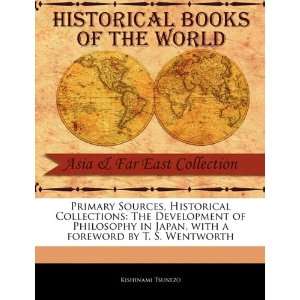Primary Sources, Historical Collections The Development of Philosophy 