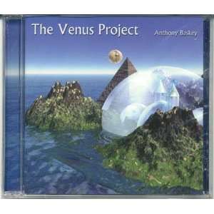  The Venus Project Anthony Baskey Music