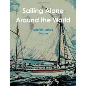  Sailing Alone Around the World [Paperback] Captain Joshua 